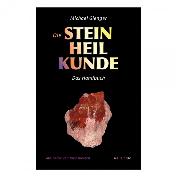 Die Steinheilkunde von Michael Gienger, das Handbuch