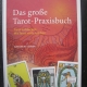 Das große Tarot Praxisbuch